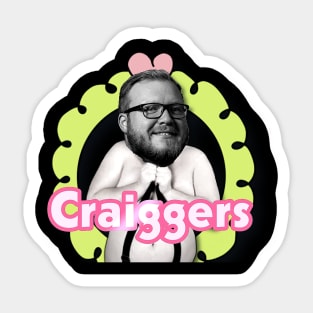 CRAIGGERS Sticker